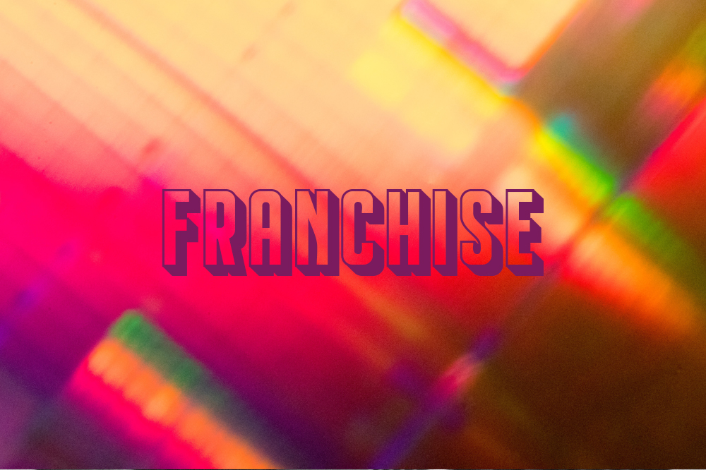 FRANCHISE